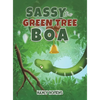 Sassy the Green Tree Boa - Hardcover
