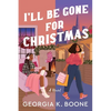 I'll Be Gone for Christmas - Paperback