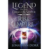 Legend of the Dragon Slayer: Rise of the Empire - Paperback
