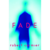 Fade - Paperback