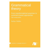 Grammatical theory: From transformational grammar to constraint-based approaches - Paperback