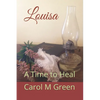 Louisa: A Time to Heal - Paperback