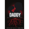 Daddy: Reflections of Father-Daughter Relationships - Paperback