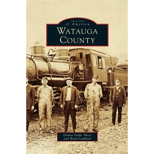 Watauga County - Hardcover