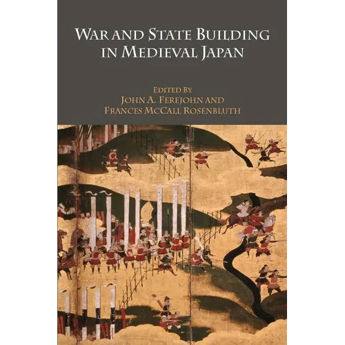 War and State Building in Medieval Japan - Hardcover