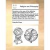 Remarks on the Uses of the Definitive Article in the Greek Text of the New Testament; Containing Many New Proofs of the Divinity of Christ, from Passa - Paperback