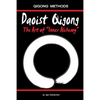 Daoist Qigong - The Art of Inner Alchemy - Paperback