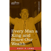 Every Man a King and Share Our Wealth: Two Huey Long Speeches - Paperback