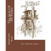 The Jack Of All Trades: Fair Weather Ideas - Paperback