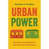 Urban Power: Democracy and Inequality in São Paulo and Johannesburg - Paperback