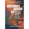 Histories Within Us - Paperback