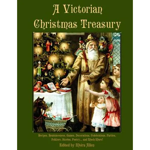 A Victorian Christmas Treasury - Paperback