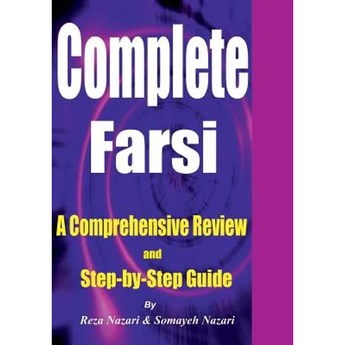Complete Farsi: A Comprehensive Review and Step-by-Step Guide - Paperback