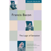 Francis Bacon: The Logic of Sensation - Paperback