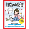 Life with Mii: Everyday cat stories - Paperback