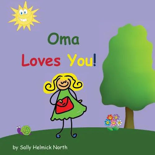 Oma Loves You! - Paperback