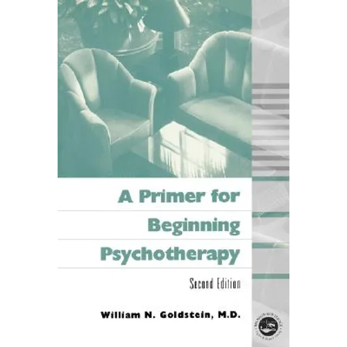 A Primer for Beginning Psychotherapy - Paperback