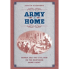 Army at Home: Women and the Civil War on the Northern Home Front - Paperback