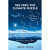 Solving the Climate Puzzle: The Sun's Surprising Role - Paperback