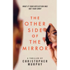 The Other Side of the Mirror: An LGBTQ Thriller - Paperback
