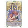 When Life Gives You Risk, Make Risk Theatre: Three Tragedies and Six Essays - Paperback