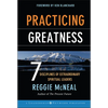 Practicing Greatness: 7 Disciplines of Extraordinary Spiritual Leaders - Hardcover