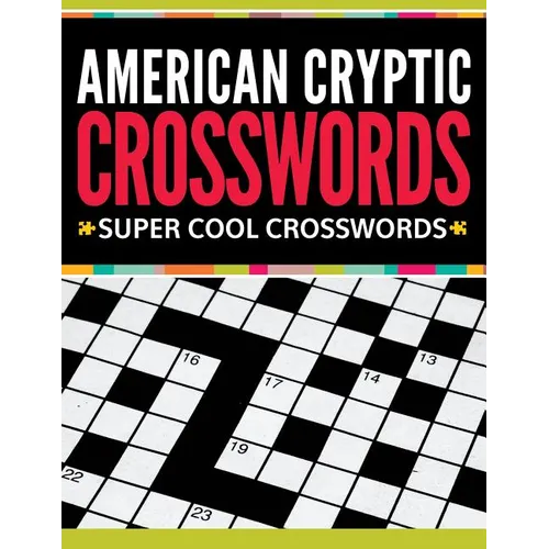 American Cryptic Crosswords: Super Cool Crosswords - Paperback
