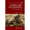 Chapaev and His Comrades: War and the Russian Literary Hero Across the Twentieth Century - Paperback