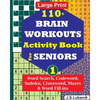 110+ BRAIN WORKOUTS Activity Book for SENIORS; Vol.1 - Paperback