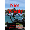 Nice Woody: A Prequel to Margie's Murder Mystery series - Paperback