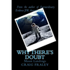 Why There's Doubt: Moon Landings - Paperback
