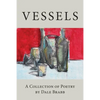 Vessels: A Collection of Poetry - Paperback