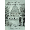 January 6th and the Millennial Horde - Paperback