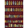 Paleoindian Societies of the Coastal Southeast - Paperback