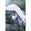 The Spell of the Sensuous: Perception and Language in a More-Than-Human World - Paperback