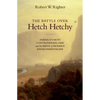 The Battle Over Hetch Hetchy: America's Most Controversial Dam and the Birth of Modern Environmentalism - Paperback
