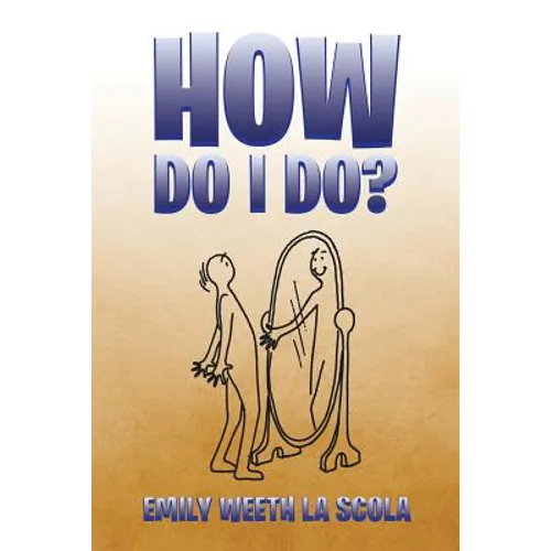 How Do I Do? - Paperback