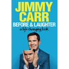 Before & Laughter: A Life-Changing Book - Paperback