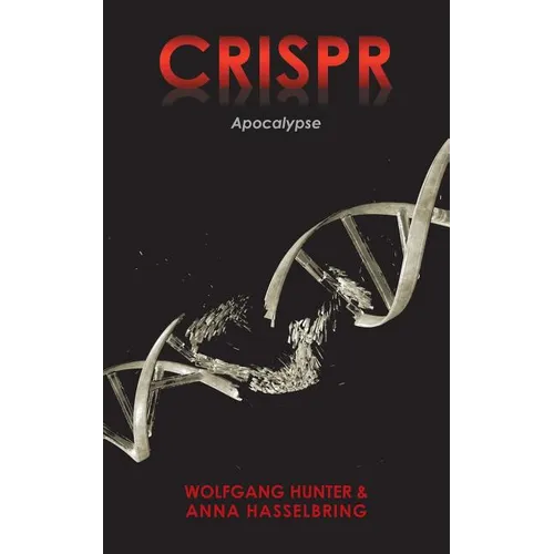 Crispr: Apocalypse - Paperback