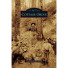 Cottage Grove - Hardcover