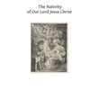 The Nativity of Our Lord Jesus Christ: From the Meditations of Anne Catherine Emmerich - Paperback