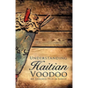 Understanding Haitian Voodoo - Paperback