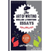 The Art of Writing English Literature Essays: For A-level and beyond - Paperback