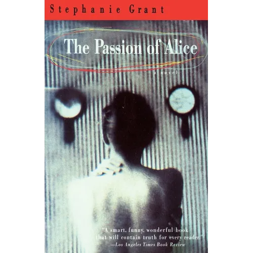 The Passion of Alice - Paperback