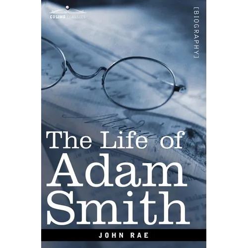 Life of Adam Smith - Paperback