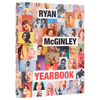 Ryan McGinley: Yearbook - Hardcover