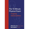 The 10-Minute Physical Exam: recognizing medical syndromes - Paperback