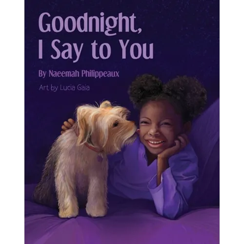 Goodnight, I Say to You - Paperback