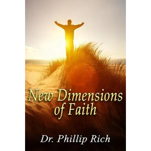 New Dimensions of Faith - Paperback