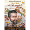 Who Was Michelangelo? - Paperback